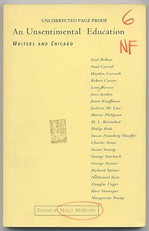 Seller image for An Unsentimental Education: Writers and Chicago for sale by Between the Covers-Rare Books, Inc. ABAA