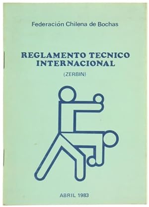 REGLAMENTO TECNICO INTERNACIONA (ZERBIN).:
