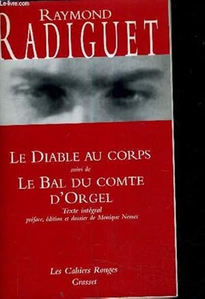 Bild des Verkufers fr LE DIABLE AU CORPS SUIVI DE LE BAL DI COMTE D'ORGEL. zum Verkauf von Le-Livre