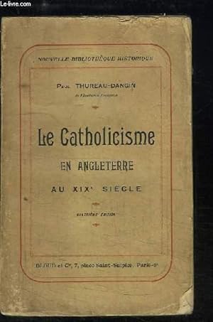 Bild des Verkufers fr La Catholicisme en Angleterre au XIXe sicle zum Verkauf von Le-Livre