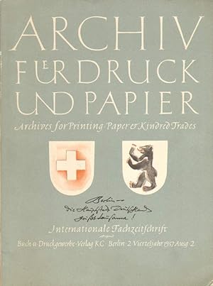 Archiv für Druck und Papier. Buchgewerbe - Graphik - Werbung.