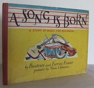 Bild des Verkufers fr A song is born : a story of music for Beginners zum Verkauf von Mad Hatter Books