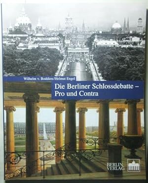 Die Berliner Schlossdebatte - Pro und Contra