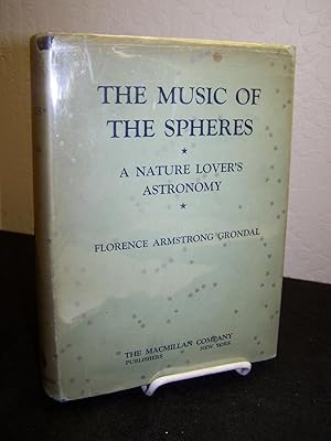 Seller image for The Music of the Spheres: A Nature Lover's Astronomy. for sale by Zephyr Books