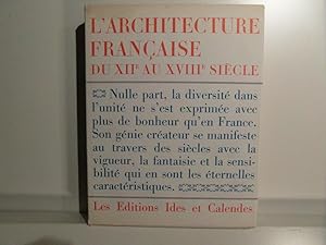 L'Architecture française du XIIe au XVIIIe siècle