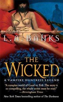 The Wicked: A Vampire Huntress Legend