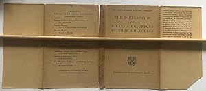 Seller image for The Diffraction Of X - Rays & Electrons By Free Molecules The Cambridge Series Of Physical Chemistry. SCARCE for sale by Deightons