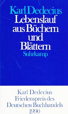 Seller image for Lebenslauf aus Bchern und Blttern. [Ausw. und Red.: Manfred Mack und Jutta Wierczimok]. for sale by Fundus-Online GbR Borkert Schwarz Zerfa