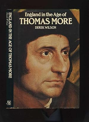 England in the Age of Thomas More