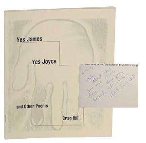 Imagen del vendedor de Yes James, Yes Joyce and Other Poems (Signed First Edition) a la venta por Jeff Hirsch Books, ABAA