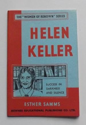 Seller image for Helen Keller: Success In Darkness And Silence for sale by ACCESSbooks