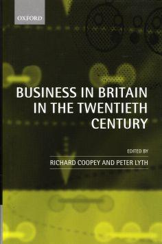 Seller image for Business in Britain in the Twentieth Century for sale by Paul Brown