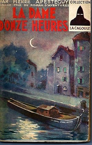 Seller image for La dame d'onze heures for sale by Librairie l'Aspidistra