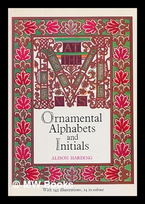 Bild des Verkufers fr Ornamental alphabets and initials zum Verkauf von MW Books Ltd.