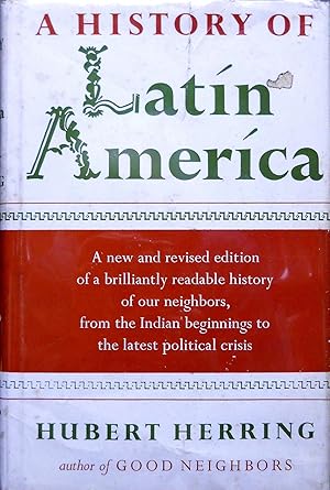 Imagen del vendedor de A HISTORY OF LATIN AMERICA FROM THE BEGINNINGS TO THE PRESENT. a la venta por Legacy Books
