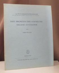 Bild des Verkufers fr Drei Bronzen der Sammlung Helene Stathatos. zum Verkauf von Dieter Eckert