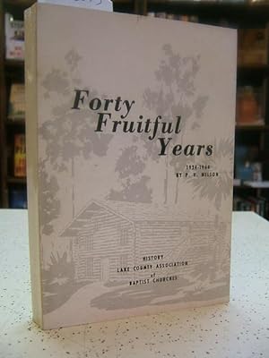 Forty Fruitful Years 1924-1964