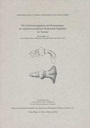 Seller image for Ein Verbrennungsplatz und Bestattungen am spaetlatenezeitlichen Heidetraenk-Oppidum im Taunus : mit Tab. Sonderdruck aus Germania 63, 1985, 2. Halbband fr das Vortaunusmuseum, Oberursel. for sale by Antiquariat Bernhardt