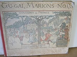 Gai, Gai, Marions- Nous Chansons De France