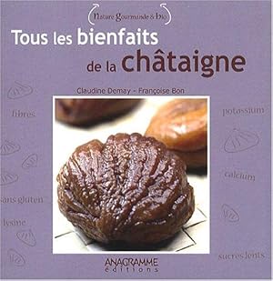 Tous les bienfaits de la châtaigne