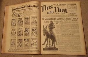 This and That Magazine (Lively, Vivid, Topical). Vol. III Nos. 53 to 78, November 8th 1930 to May...