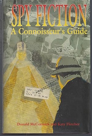 Spy Fiction: A Connoisseur's Guide