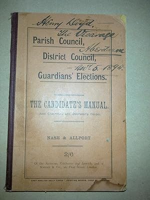 Parish Council, District Council & Guardian's Elections - The Candidate's Manual