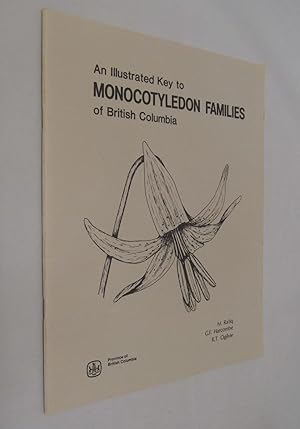 Illustrated Key to Monocotyledon Families of British Columbia
