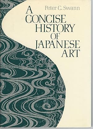 Immagine del venditore per A Concise History of Japanese Art venduto da Mom and Pop's Book Shop,