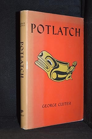 Imagen del vendedor de Potlatch a la venta por Burton Lysecki Books, ABAC/ILAB