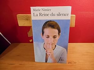 LA REINE DU SILENCE