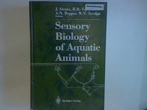 Bild des Verkufers fr Sensory Biology of Aquatic Animals zum Verkauf von books4less (Versandantiquariat Petra Gros GmbH & Co. KG)