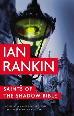 Image du vendeur pour Rankin, Ian | Saints of the Shadow Bible | Signed First Edition Copy mis en vente par VJ Books