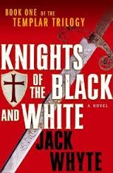 Seller image for Whyte, Jack | Knights of the Black and White | Signed First Edition Copy for sale by VJ Books
