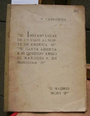 Imagen del vendedor de INSTANTANEAS DE UN VIAJE AL NORTE DE AMERICA. Carta abierta a mi querido amigo el marqus V. de Mondjar a la venta por LLIBRES del SENDERI