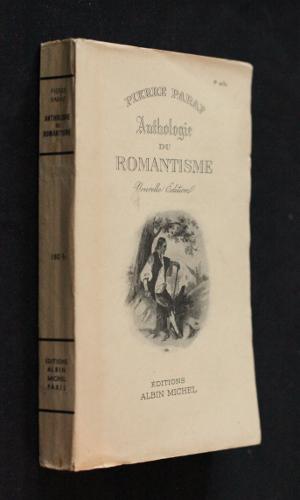 Bild des Verkufers fr Anthologie du romantiqme zum Verkauf von Abraxas-libris
