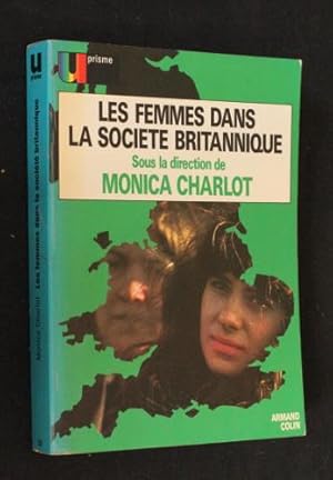 Bild des Verkufers fr Les femmes dans la socit britannique zum Verkauf von Abraxas-libris