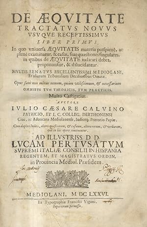 De Aequitate tractatus novus usuque receptissimus libri tres.