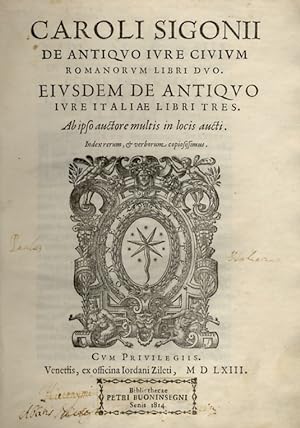 De antiquo iure civium romanorum libri duo. Eiusdem de antiquo iure Italiae libri tres.