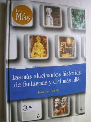 Imagen del vendedor de LAS MS ALUCINANTES HISTORIAS DE FANTASMAS Y DEL MS ALL a la venta por Librera Maestro Gozalbo