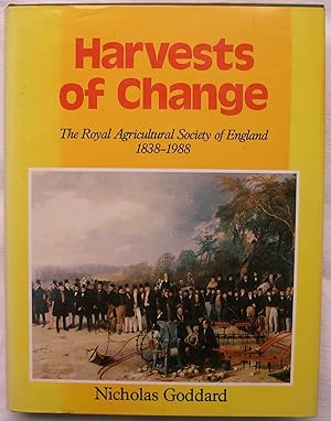 Imagen del vendedor de Harvests of Change: The Royal Agricultural Society of England 1838-1988 a la venta por The Glass Key