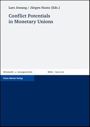 Imagen del vendedor de Conflict Potentials in Monetary Unions a la venta por primatexxt Buchversand