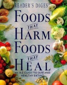 Foods That Harm, Foods That Heal