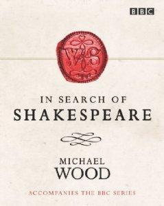 Imagen del vendedor de In Search of Shakespeare a la venta por Alpha 2 Omega Books BA