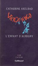 Victor Hugo, l'enfant d'Aurigny