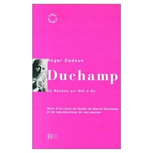 Duchamp, ce mécano qui met à nu