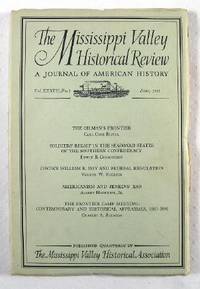 Imagen del vendedor de The Mississippi Valley Historical Review : A Journal of American History, Vol. XXXVII, No. 1, June 1950 a la venta por Resource Books, LLC