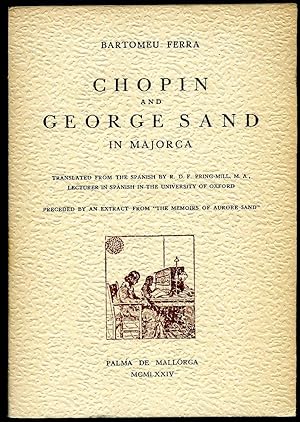 Imagen del vendedor de Chopin and George Sand in Majorca; Preceded by an Extract From The Memoirs of Aurore Sand a la venta por Little Stour Books PBFA Member