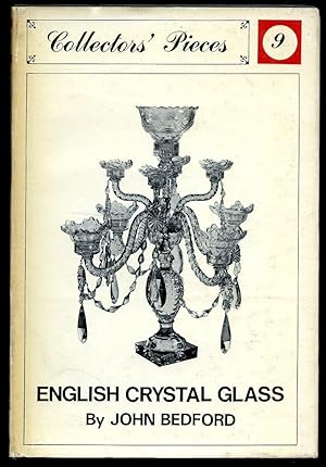Seller image for English Crystal Glass [Collectors' Pieces No. 9] for sale by Little Stour Books PBFA Member