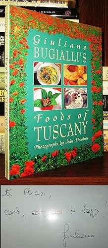 GIULIANO BUGIALLI'S FOODS OF TUSCANY Signed 1st